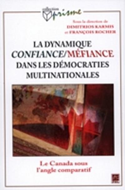 Dynamique confiance-méfiance dans les démocraties multina.