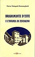 Bradamante d’Este e l’infamia di Zenzalino