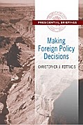 Making Foreign Policy Decisions