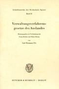 Verwaltungsverfahrensgesetze des Auslandes.