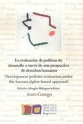 La Evaluación de Políticas de Desarrollo a través de una perspectiva de Derechos Humanos