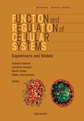 Function and Regulation of Cellular Systems