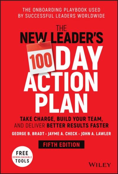 The New Leader’s 100-Day Action Plan