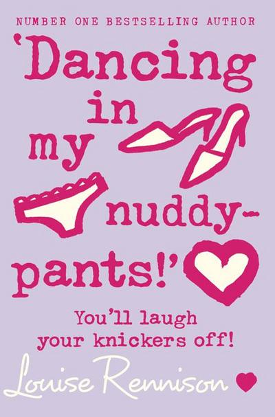 ’Dancing in my nuddy-pants!’ (Confessions of Georgia Nicolson, Book 4)