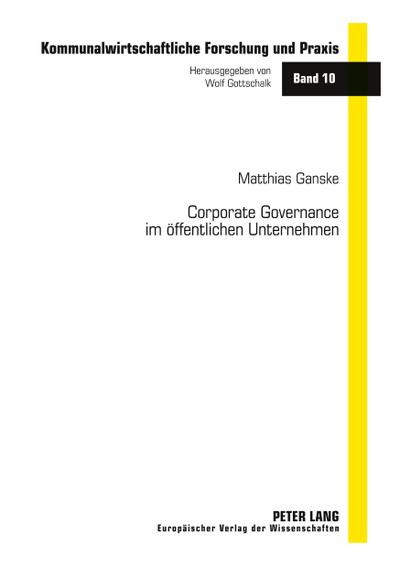 Corporate Governance im öffentlichen Unternehmen