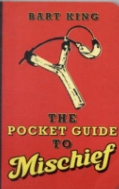 Pocket Guide to Mischief
