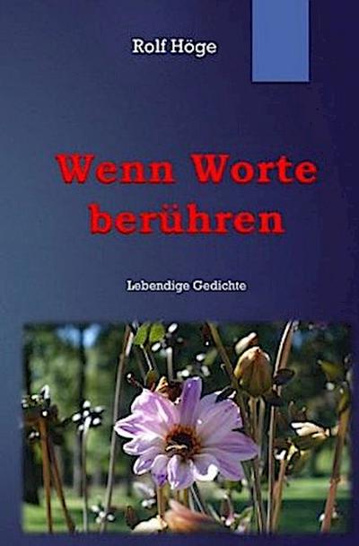 Wenn Worte berühren