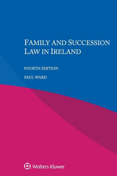 Ward, P: Family and Succession Law in Ireland