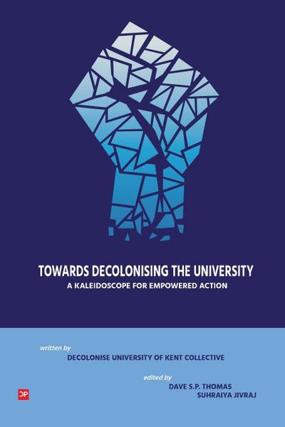 Towards Decolonising the University