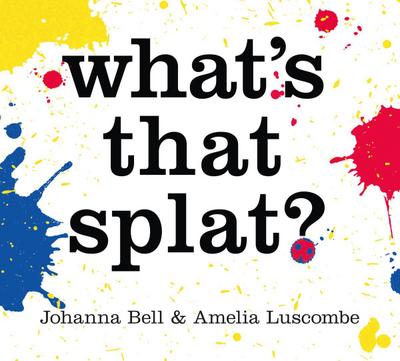 What’s that Splat?