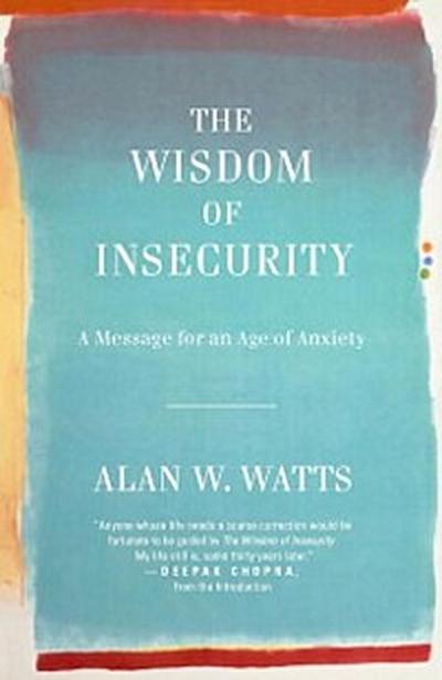 Wisdom of Insecurity