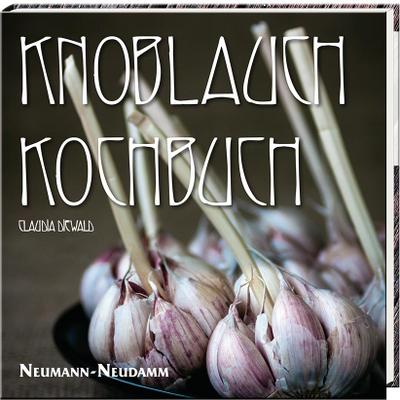 Knoblauch Kochbuch