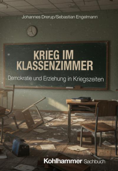 Krieg im Klassenzimmer
