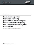 Entwicklung einer Risikobewertung physischer Belas