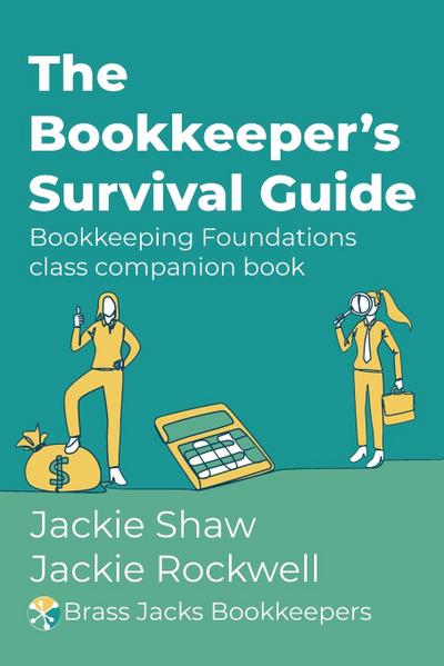 The Bookkeeper’s Survival Guide