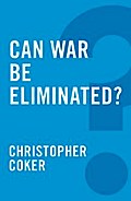 Can War be Eliminated?