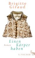 Einen Körper haben
