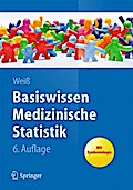 Basiswissen Medizinische Statistik: Mit Epidemiologie (Springer-Lehrbuch)