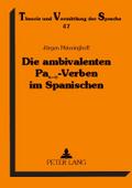 Die ambivalenten PaSO-Verben im Spanischen