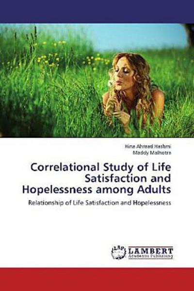 Correlational Study of Life Satisfaction and Hopelessness among Adults