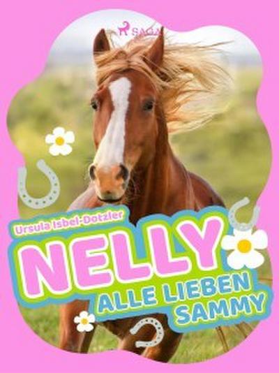 Nelly - Alle lieben Sammy - Band 7