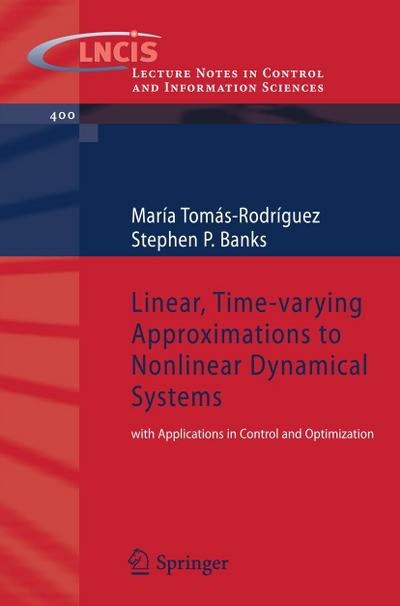 Linear, Time-Varying Approximations to Nonlinear Dynamical Systems