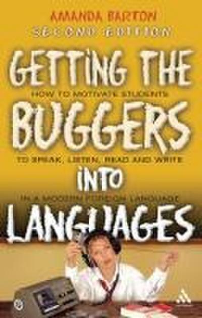 Getting the Buggers Into Languages 2nd Edition