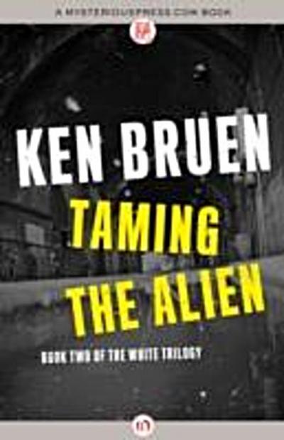Taming the Alien