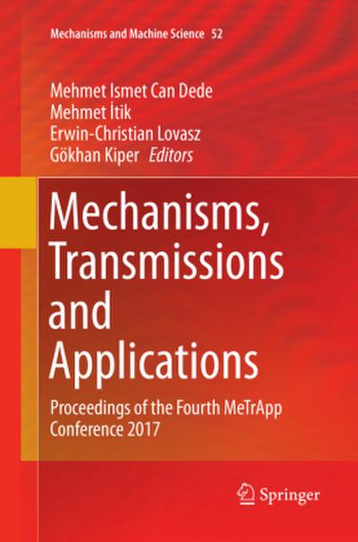 Mechanisms, Transmissions and Applications