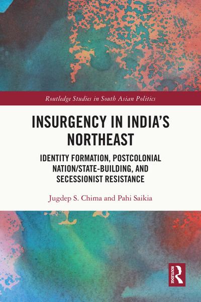 Insurgency in India’s Northeast