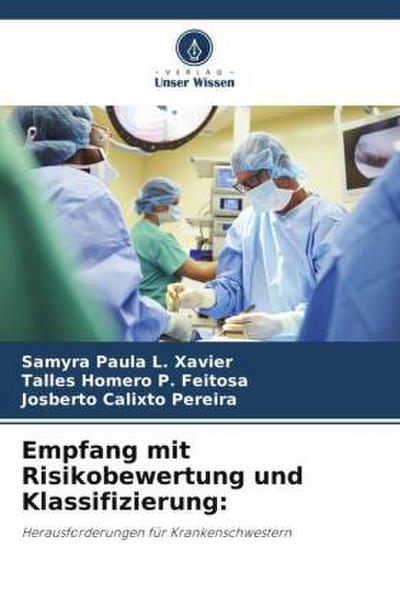 Empfang mit Risikobewertung und Klassifizierung: