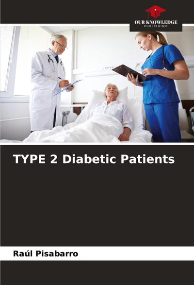 TYPE 2 Diabetic Patients