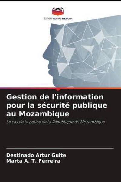 Gestion de l’information pour la sécurité publique au Mozambique