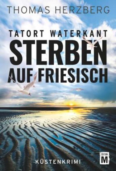 Sterben auf Friesisch