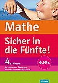 Mathematik - Sicher in die Fünfte!: So klappt der Übergang auf weiterführende Schulen. 4. Klasse
