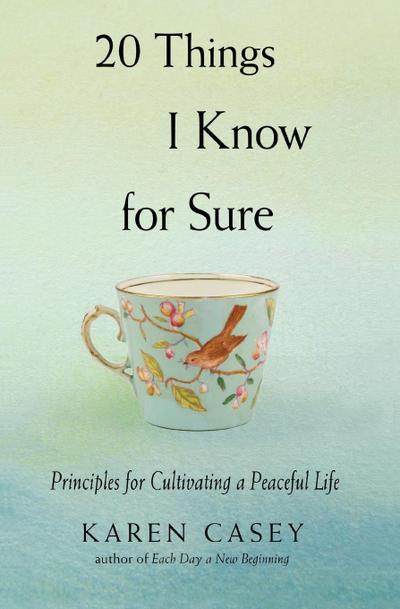 20 Things I Know for Sure