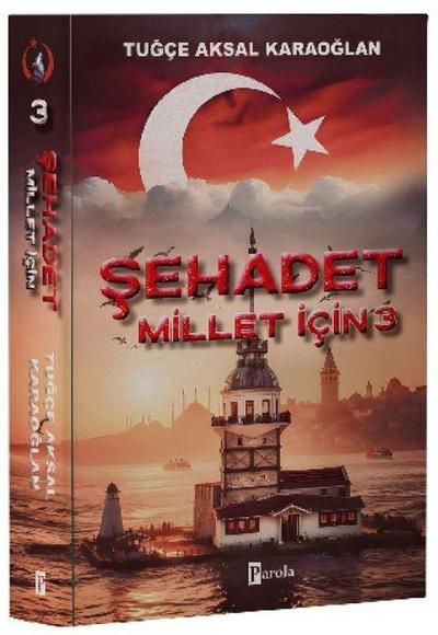 Sehadet - Millet Icin 3