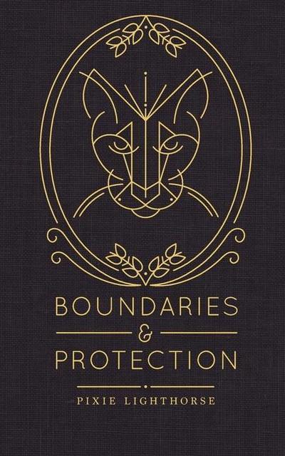 Boundaries & Protection