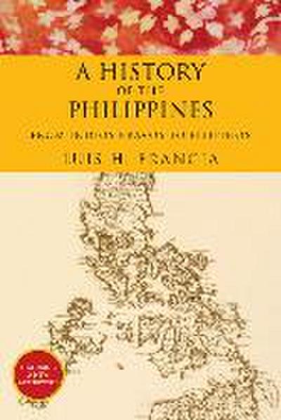 History of the Philippines: From Indios Bravos to Filipinos