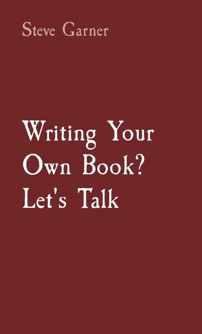 Writing Your Own Book? Let’s Talk