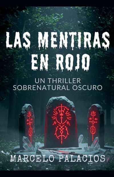 Las Mentiras en Rojo