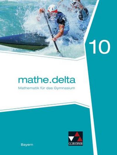 mathe.delta10 Schülerband Gymnasium Bayern