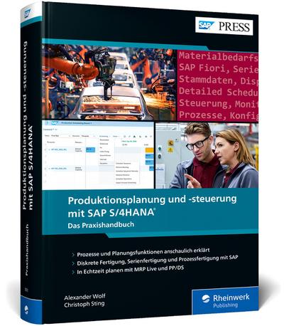 Produktionsplanung und -steuerung mit SAP S/4HANA