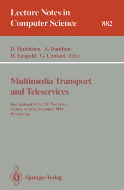 Multimedia Transport and Teleservices
