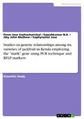 Studies on genetic relationships among six varieti