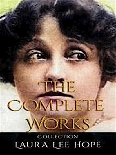 Laura Lee Hope: The Complete Works