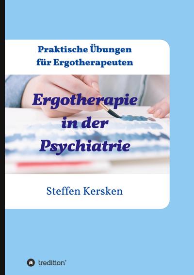 Ergotherapie in der Psychiatrie