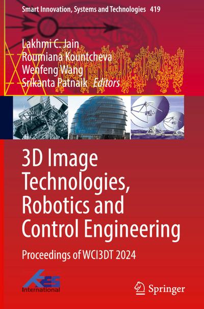 3D Image Technologies, Robotics and Control Engineering