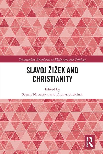 Slavoj ¿i¿ek and Christianity