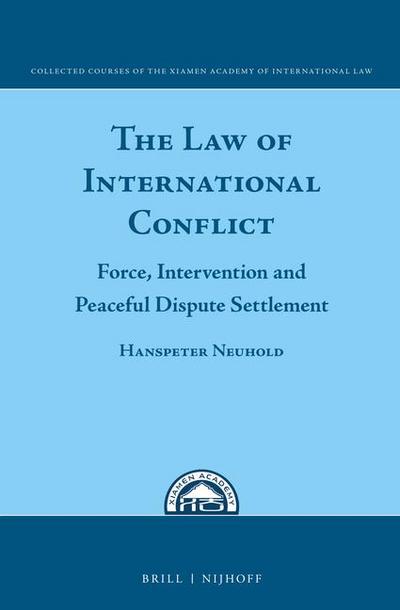 The Law of International Conflict